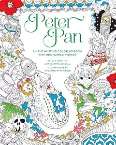 Peter Pan: An Enchanting Coloring Book & Classic Tale, With Removable Poster