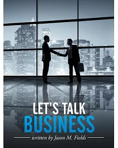Let’s Talk Business