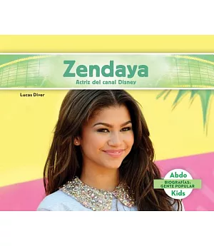 Zendaya: Actriz del canal Disney / Disney Channel Actress