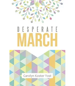 Desperate March