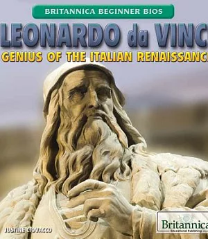 Leonardo Da Vinci: Genius of the Italian Renaissance