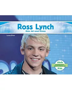 Ross Lynch: Actor Del Canal Disney / Disney Channel Actor