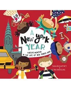 A New York Year: Twelve Months in the Life of New York’s Kids