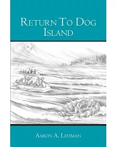 Return To Dog Island