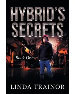 Hybrid’s Secrets: Book One