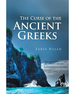 The Curse of the Ancient Greeks