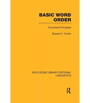Basic Word Order: Functional Principles