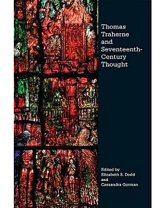 Thomas Traherne and Seventeenth-century Thought