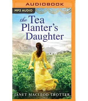 The Tea Planter’s Daughter