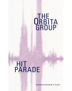 Hit Parade: The Orbita Group