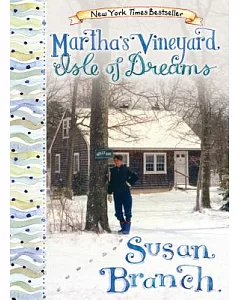 Martha’s Vineyard: Isle of Dreams
