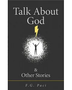 Talk About God & Other Stories