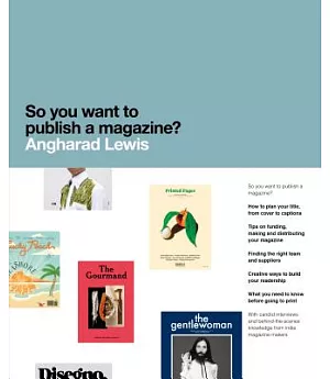 So You Want to Publish a Magazine?