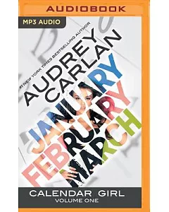 Calendar Girl: January, February, March