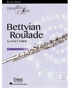Bettyian Roulade: For C Flute