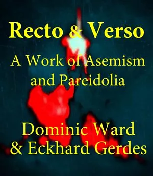 Recto & Verso: A Work of Asemism and Pareidolia