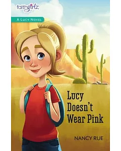 Lucy Doesn’t Wear Pink