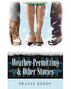 Weather Permitting & Other Stories