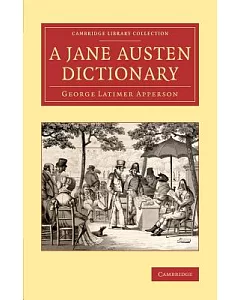 A Jane Austen Dictionary