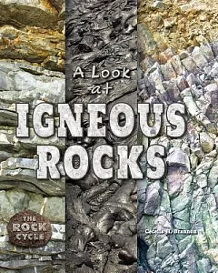 A Look at Igneous Rocks