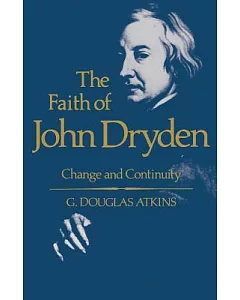 The Faith of John Dryden: Change and Continuity
