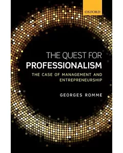 The Quest for Professionalism: The Case of Management and Entrepreneurship