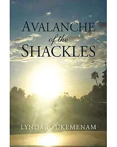 Avalanche of The Shackles
