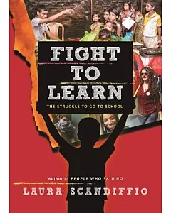 Fight to Learn: The Struggle to Go to School