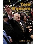 Tom Benson: A Billionaire’s Journey