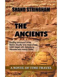 The Ancients: A Novel of Time Travel