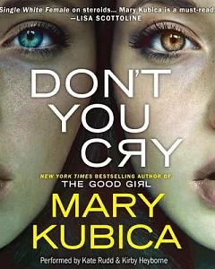 Don’t You Cry: Library Edition