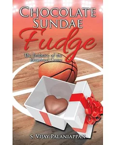 Chocolate Sundae Fudge: The Embrace of the Entwined Game