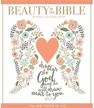 Beauty in the Bible: An Adult Coloring Book