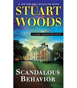 Scandalous Behavior