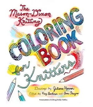 The Mason-Dixon Coloring Book for Knitters