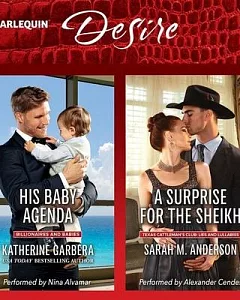 His Baby Agenda / A Surprise for the Sheikh: Library Edition