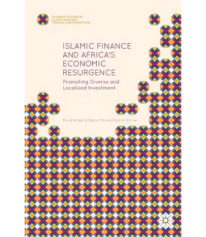 Islamic Finance and Africa’s Economic Resurgence: Promoting Diverse and Localized Investment