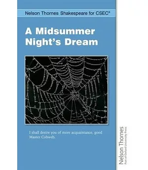 A Midsummer Night’s Dream: A Midsummer Night’s Dream