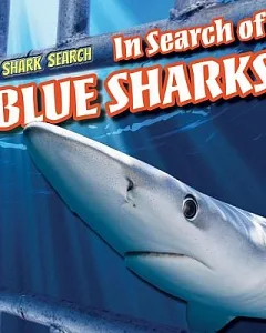 In Search of Blue Sharks