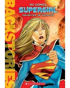 Supergirl: Daughter of Krypton