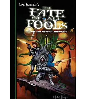 The Fate of All Fools: A Basil and Moebius Adventure