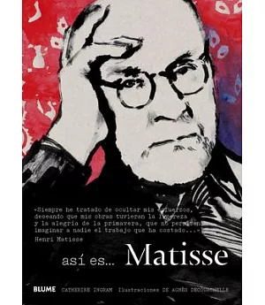 así es Matisse / This is Matisse