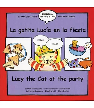 Lucy the Cat at the Party / La Gatita Lucia En La Fiesta
