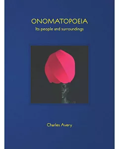 Onomatopoeia: Its People and Surroundings