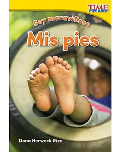 Soy maravilloso - Mis pies /Marvelous Me - My Feet