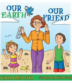 Our Earth, Our Friend