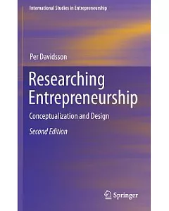 Researching Entrepreneurship: Conceptualization and Design