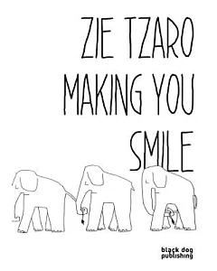 Zie Tzaro: Making You Smile