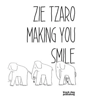 Zie Tzaro: Making You Smile