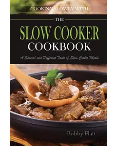 Cook Slowly With the Slow Cooker Cookbook